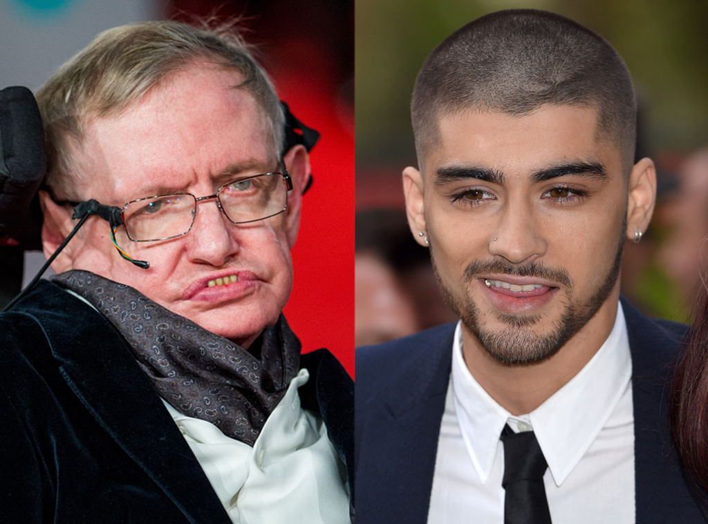 Stephen Hawking, Zayn Malik Stephen Hawking, Zayn Malik